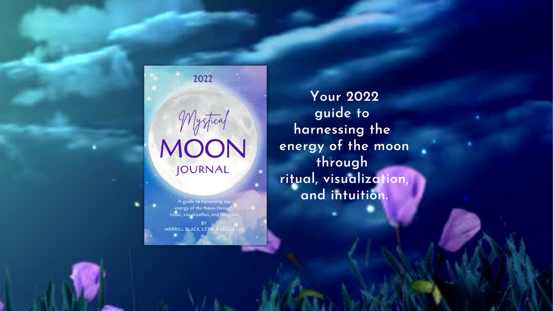 2022 Mystical Moon Journal - Now on Amazon!