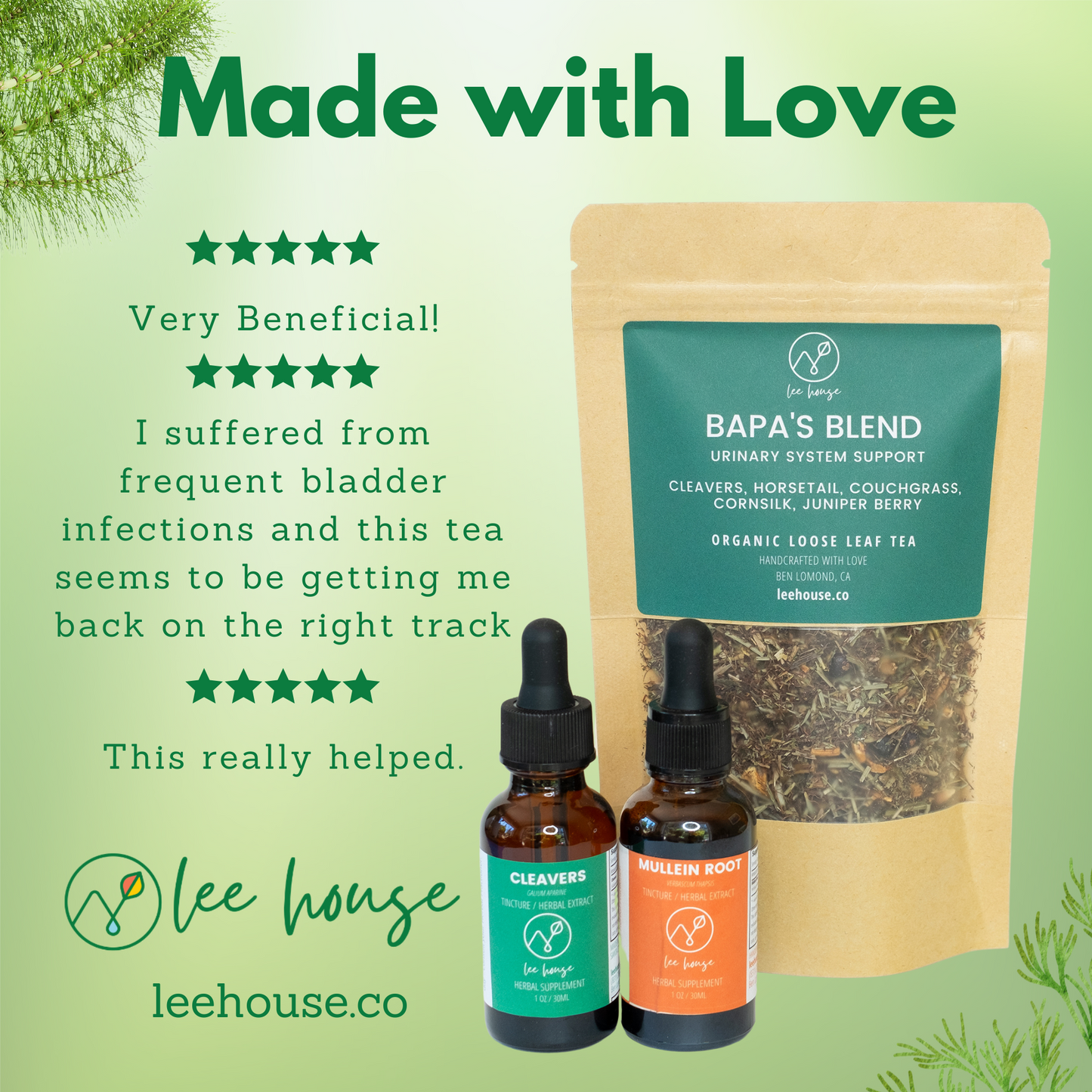 Five-star review for Bapa's Blend Tea, highlighting benefits for bladder health. Shows Bapa's Blend tea package and Cleavers and Mullein Root tincture bottles.